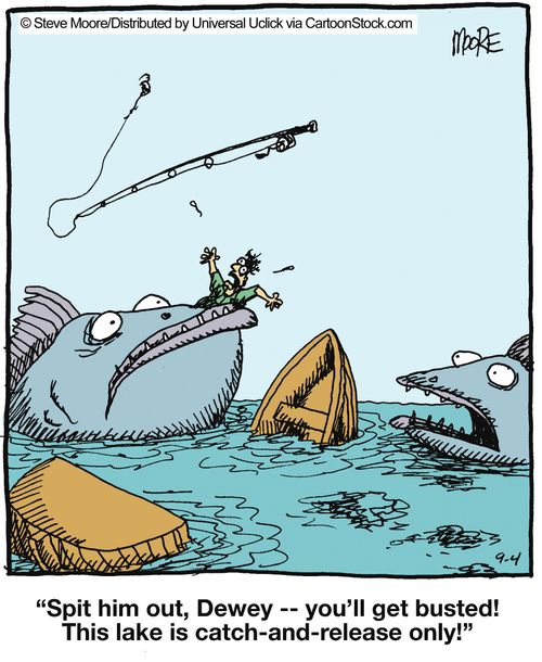 'Spit him out, Dewey -- you'll get busted! This lake is catch-and-release only!'