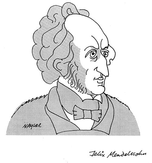 Felix Mendelssohn. 