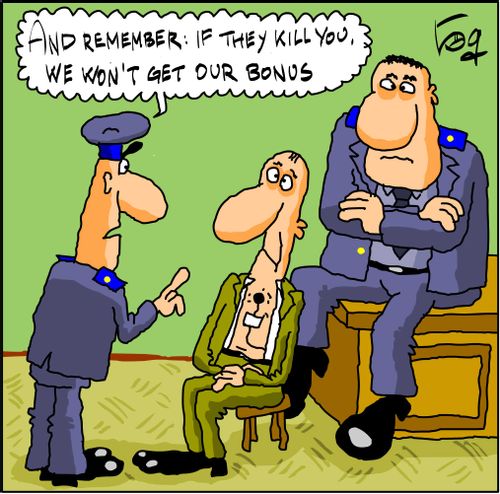 'If they kill you we won't get our bonus.'