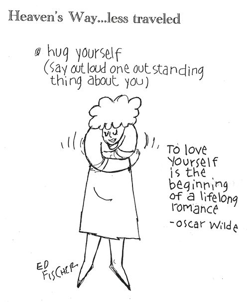 Hug Yourself (Say out loud one out standing thing about yourself.)