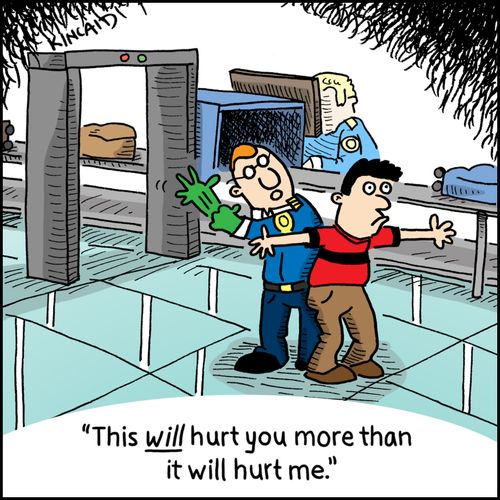 'This will hurt you more than it will hurt me.'