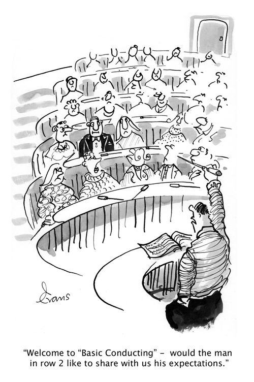 'Welcome to 'Basic Conducting' - would the man in row 2 like to share with us his expectations.'
