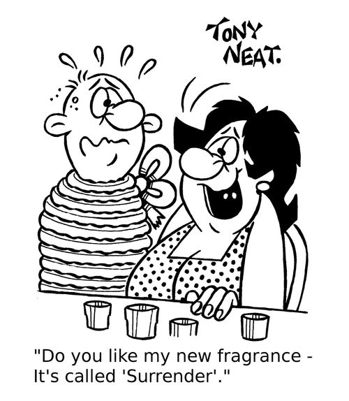 'Do you like my new fragrance - It's called 'Surrender'.'