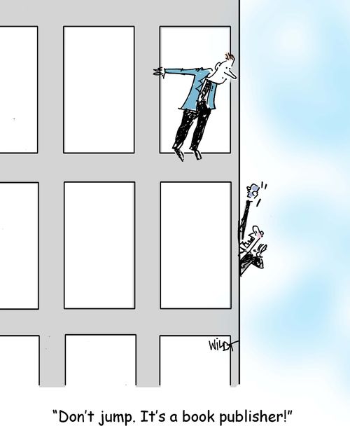 'Don't jump. It's a book publisher!'