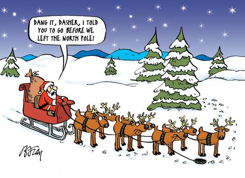 'Dang it, Dasher, I told you to go before we left to North Pole!'