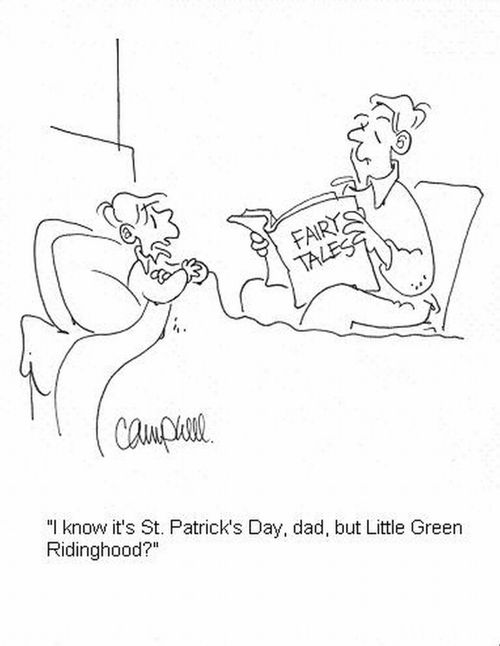 'I know it's St. Patrick's Day, dad, but Little Green Ridinghood?'