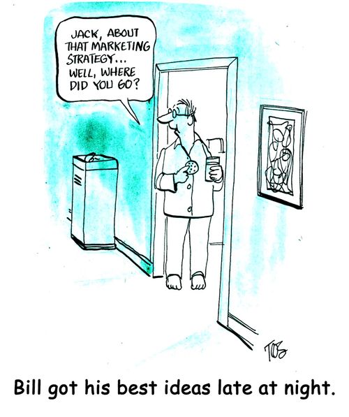 Bill got his best ideas late at night.