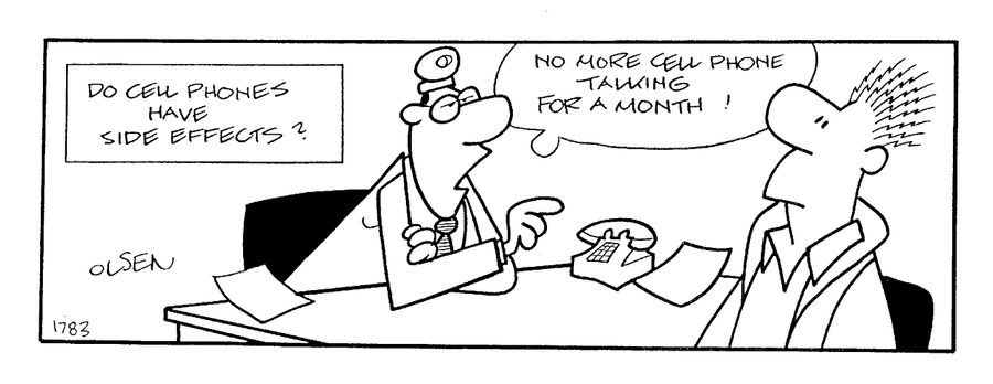 "No more cell phone talking for a month!"