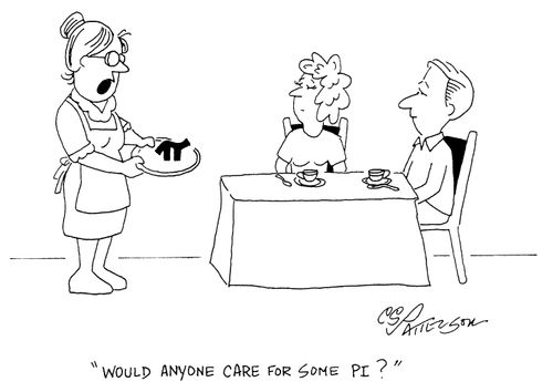 "Would anyone care for some Pi"