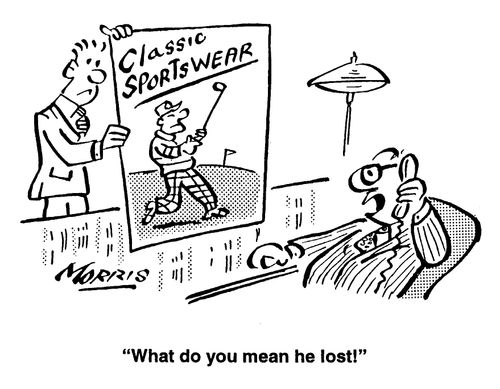 Sports Sponsorship "What do you mean he lost?"