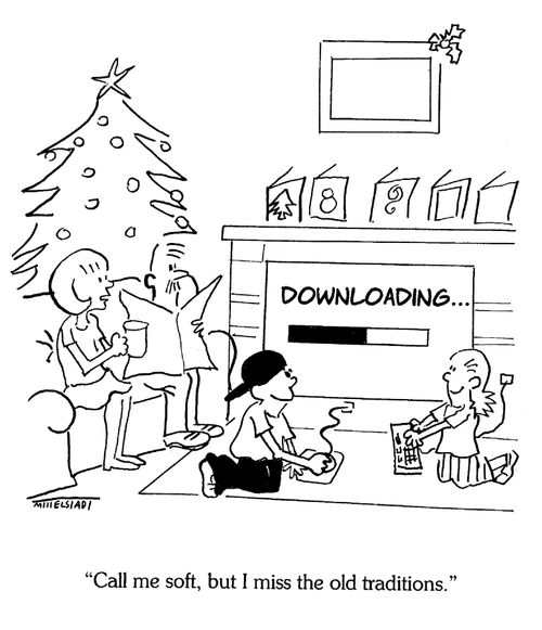 'Call me soft, but I miss the old traditions.'
