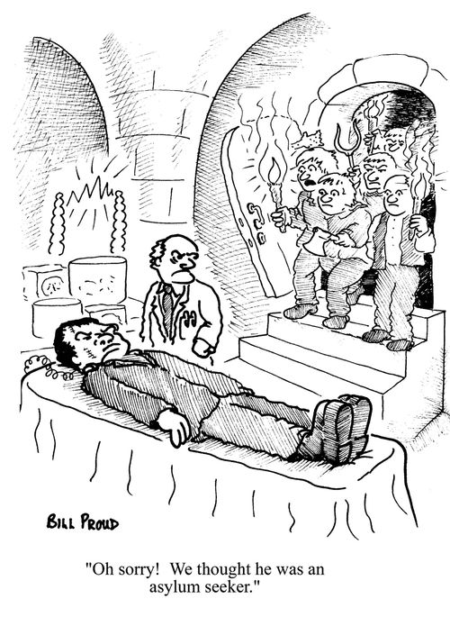 'Oh sorry!  We thought he was an asylum seeker!'