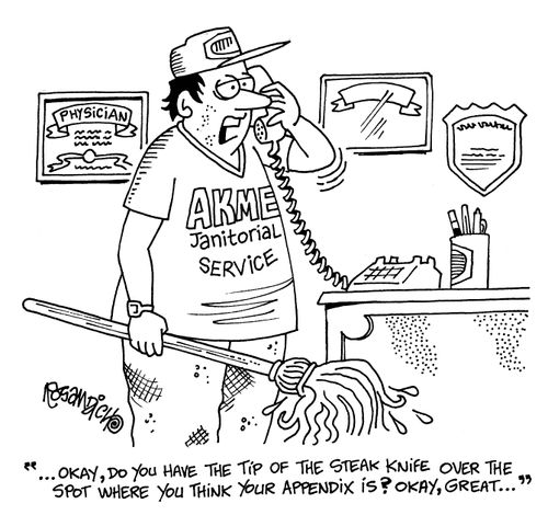 '...Okay, do you have the tip of the steak knife over the spot where you think your appendix is? Okay, great...'