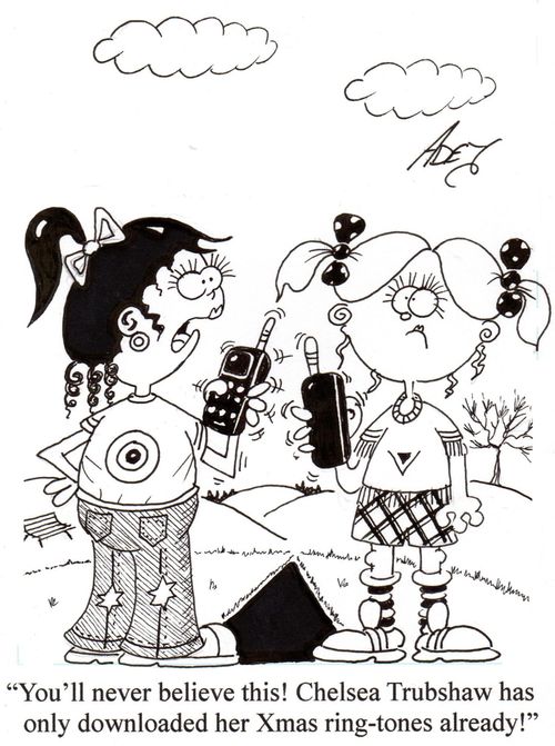 "You'll never believe this!  Chelsea Trubshaw has only downloaded her xmas ring-tones already!"