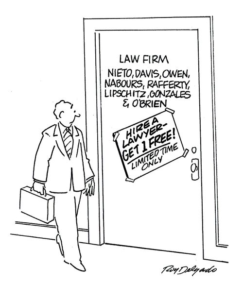 Hire a lawyer - get one free! Limited time only.