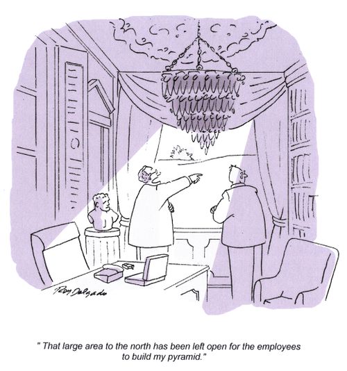 'That large area to the north has been left open for the employees to build my pyramid.'