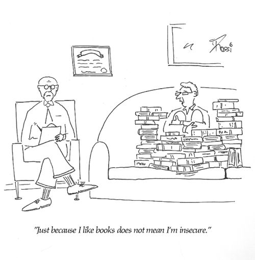 'Just because I like books does not mean I'm insecure.'