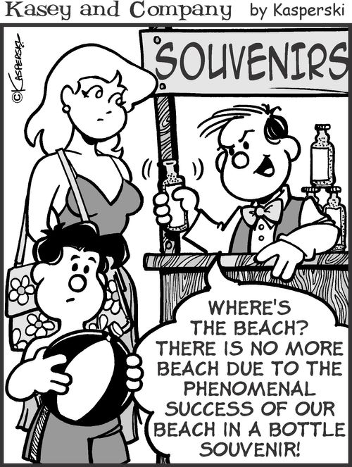 'There is no more beach due to the phenomenal success of our beach in a bottle souvenir.'