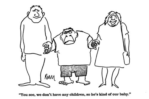 'You see, we don't have any children, so he's kind of our baby.'