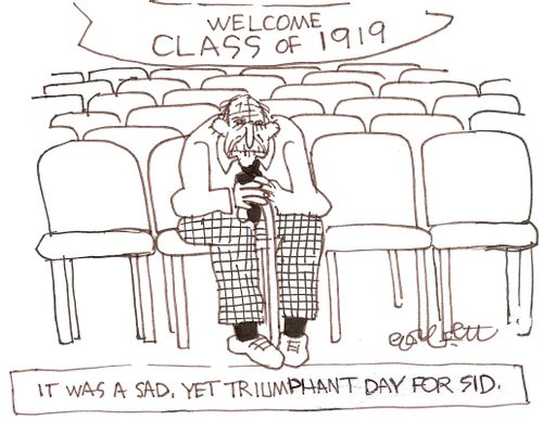 Welcome class of 1919:  It was a sad, yet triumphant day for Sid.