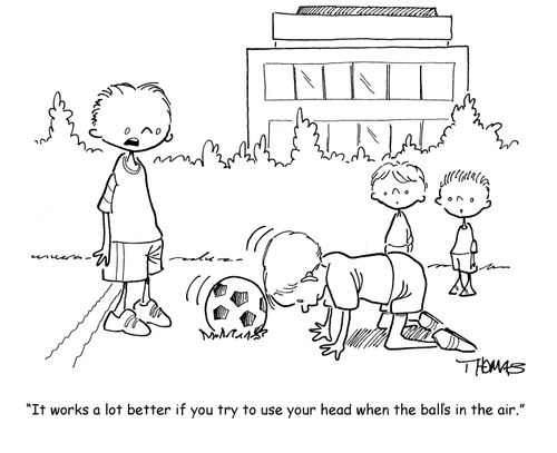 'It works a lot better if you try to use your head when the ball's in the air.'