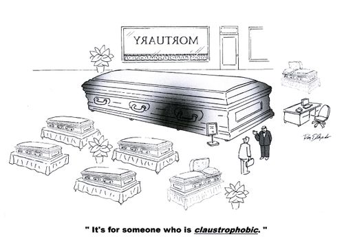 'It's for someone who is claustrophobic.'