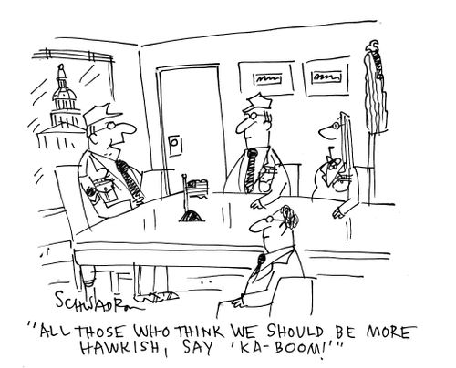 'All those who think we should be more Hawkish, say 'Ka-boom!''