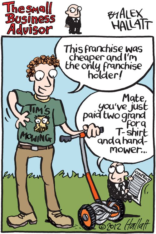 'Mate, you've just paid two grand for a T-shirt and a hand-mower.'