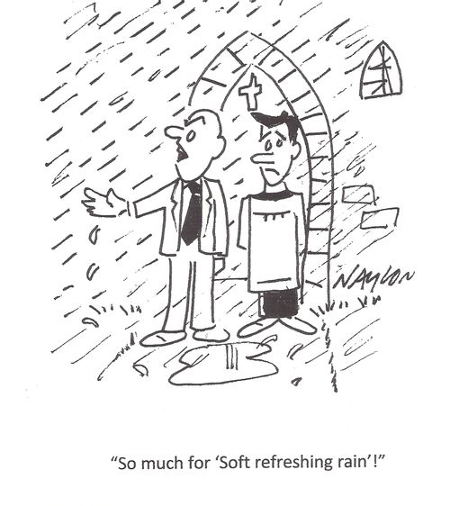'So much for 'soft refreshing rain'!'