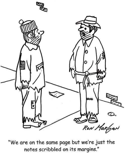 'We are on the same page but we're just the notes scribbled on its margins.'