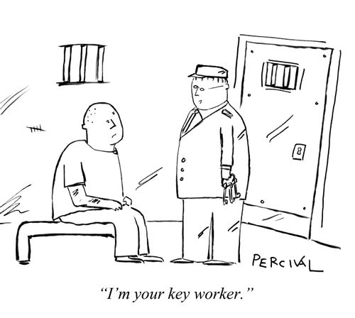 'I'm your key worker.'