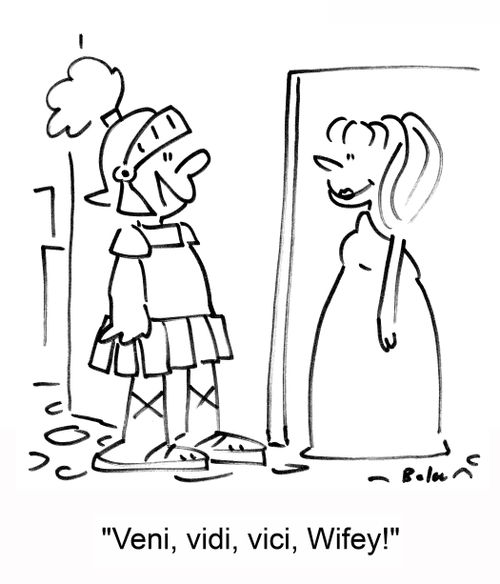 'Veni, vidi, vici, Wifey!'