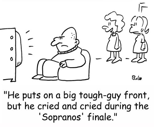 'He puts on a big tough-guy front, but he cried and cried during the 'Sopranos' finale.'