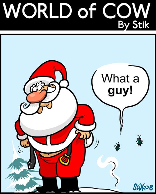 Santa has just left the flies a big present.'What a GUY!'