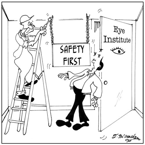 'Safety First' at the Eye Institute