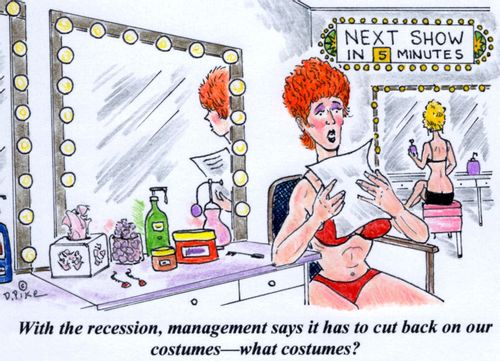 'With the recession, management says it has to cut back on our costumes--what costumes?'