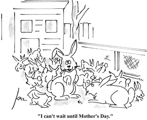 'I can't wait until Mother's Day.'