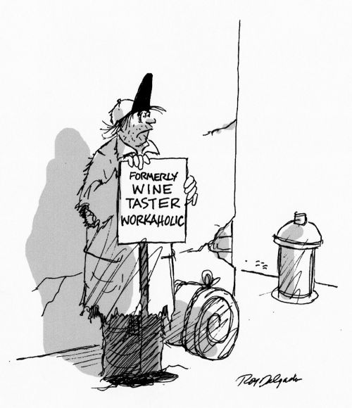 'Formerly wine taster workaholic.'