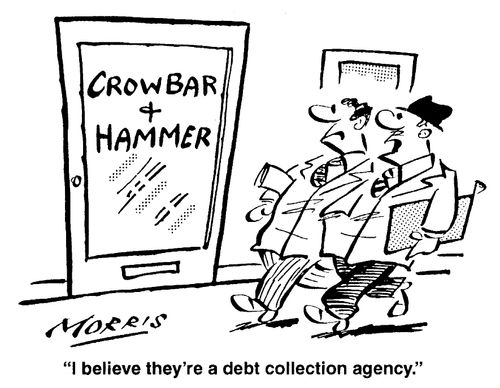 "I believe they're a debt collection agency."