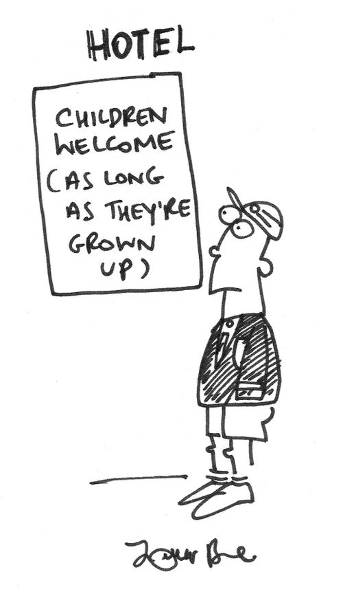 Children welcome in a hotel (as long as they're grown up).