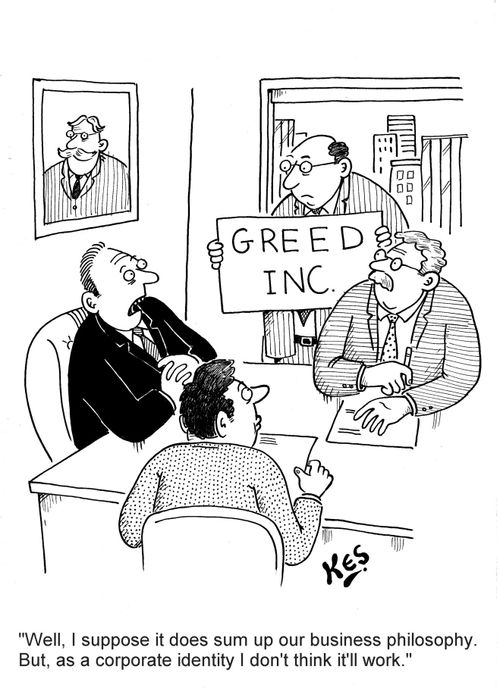 'Well, I suppose it does sum up our business philosophy. But, as a corporate identity I don't think it'll work.'