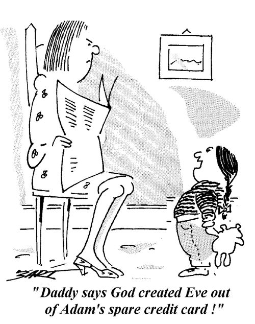 "Daddy says God created Eve out of Adam´s spare credit card!"