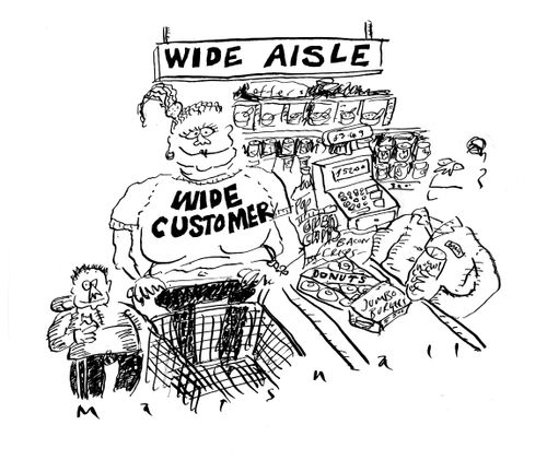 Wide Aisle, wide customer.