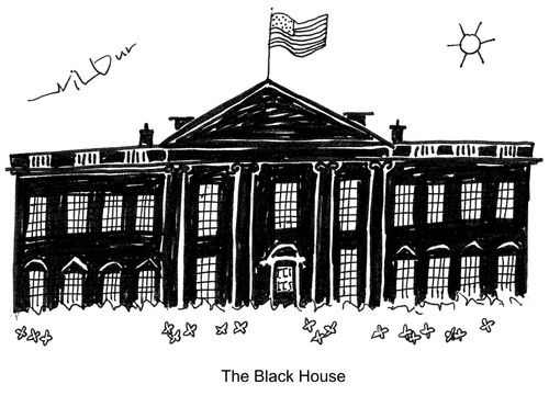 The Black House.