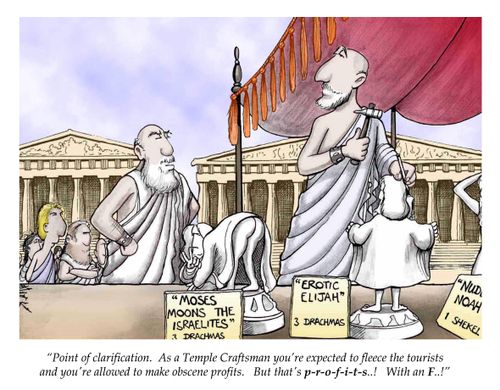 'Point of clarification. As a Temple Craftsman you're expected to fleece the tourists and you're allowed to make obscene profits...'