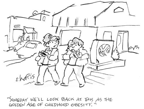 'Someday we'll look back at this as the golden age of childhood obesity.'