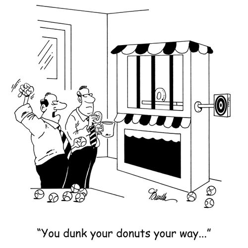 'You dunk your donuts your way...'