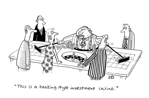 'This is a banking style investment casino.'