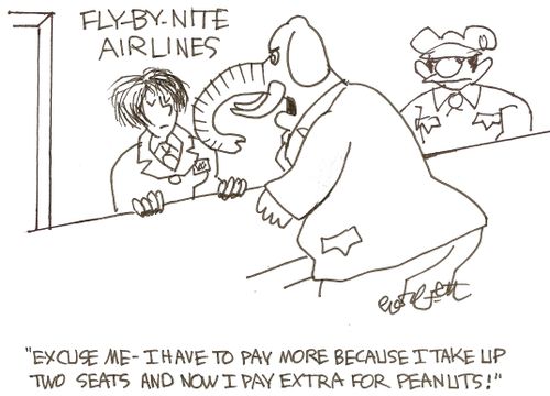 Airlines: 'Excuse me - I have to pay more beause I take up two seats and now I pay extra for peanuts!' 