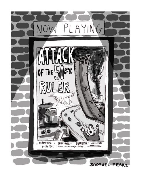 Now Playing: Attack of the 50ft. Ruler.